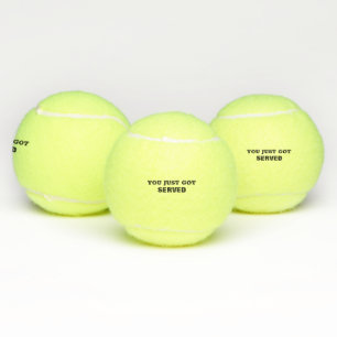 Funny Personalisiert Sie gerade Got Tennis Ball se