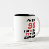 Funny Personalized 90th Birthday Experience Zweifarbige Tasse (VorderseiteRechts)