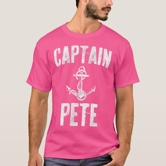 Funny Personalized Boating First Name Captain Pete T-Shirt (Vorderseite)
