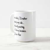Funny Personalized Coffee Mug – Custom Quote Kaffeetasse (Vorderseite Links)