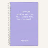 Funny Personalized I Survived Office Meeting Notizblock (Vorderseite)