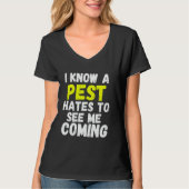 Funny pest control exterminator exterminating job  T-Shirt (Vorderseite)