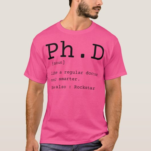 Funny Ph.D Dissertation T-Shirt (Vorderseite)