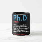 Funny PH.D Doctorate Zitat/Sprichwort-Tasse Tasse (Zentrum)