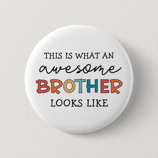 Funny Phantastisch Brother | Geschenk für den best Button (Vorderseite)