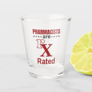 Funny Pharmacist Apotheker sind rx bewertet Schnapsglas