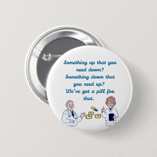 Funny Pharmacist  Button (Vorne & Hinten)