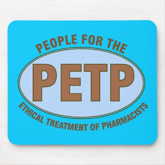 Funny Pharmacist ein einzigartiges Design für "PET Mousepad (Vorne)