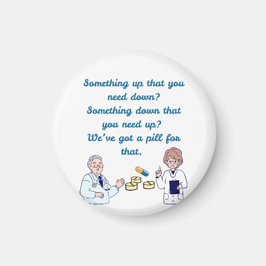 Funny Pharmacist Magnet (Vorne)