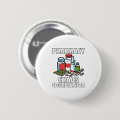 Funny Pharmacy Gift für einen Apotheker Button (Vorne & Hinten)