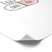 Funny Pharmacy Zitat Poster (Ecke)