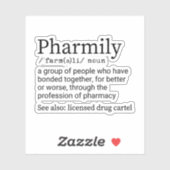 Funny Pharmily Definition, Pharmacy Technician Aufkleber (Blatt)