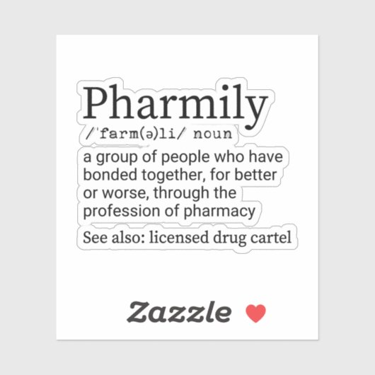 Funny Pharmily Definition, Pharmacy Technician Aufkleber (Blatt)