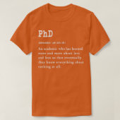 Funny PhD Definition Geschenkdesign für Absolvente T-Shirt (Design vorne)