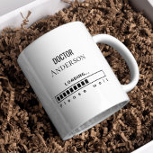 Funny PhD Graduation Doctor Name Loading  Kaffeetasse