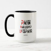 Funny PhD Graduation Pain Hardship Despair Quote Tasse (Links)