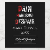 Funny PhD Graduation Pain Hardship Despair Quote Weinetikett (Einzelnes Label)