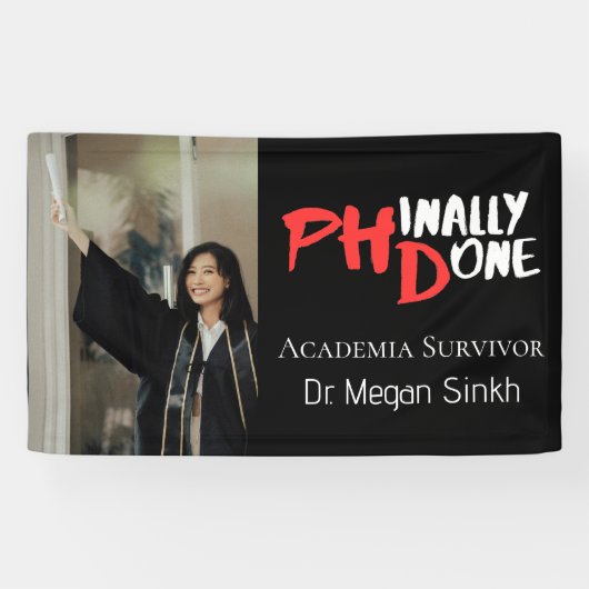 Funny PHD Graduation Quote Phinally done Photo Banner (Horizontal)