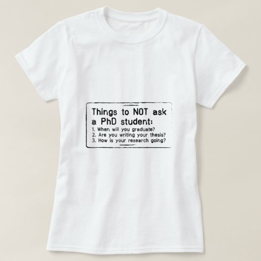 Funny Phd Shirt Doctoral Candidate Geschenke Disse (Design vorne)
