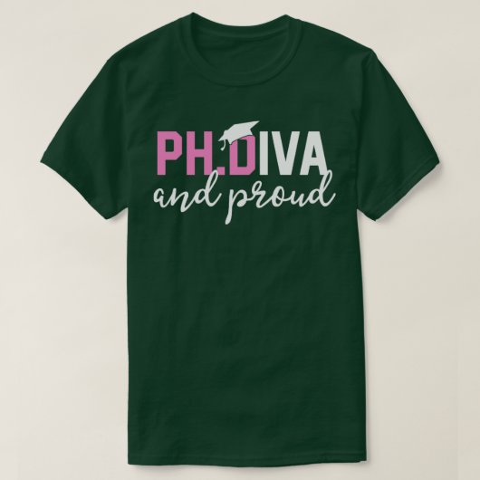 Funny PhD Student Graduate Gift T-Shirts PhD Diva (Design vorne)