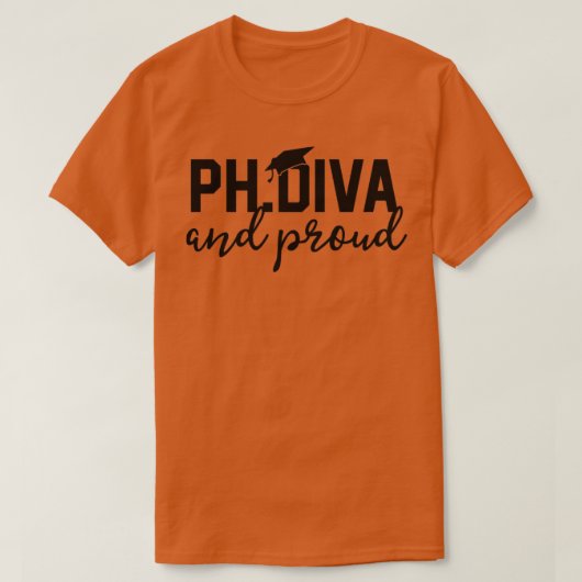 Funny PhD Student Graduate Gift T-Shirts PhD Diva (Design vorne)