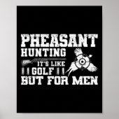 Funny Pheasant Jagd Poster (Vorne)