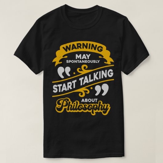 Funny Philosophy Student Lecturer Geschenk T-Shirt (Design vorne)
