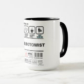 Funny Phlebotomist Handling Information Tasse (VorderseiteRechts)