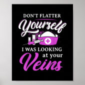 Funny Phlebotomy Technician Phlebotomist Nurse Poster (Vorne)
