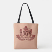 Funny Phrase Pink Lotus Blume Yoga Tasche (Rückseite)