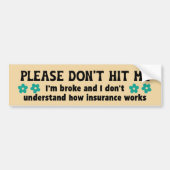 Funny Phrase Retro Floral Insurance Joke Autoaufkleber (Vorne)