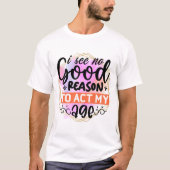 Funny Phrase T-Shirt (Vorderseite)