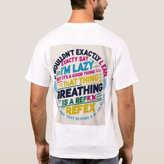 Funny Phrases T-Shirt (Rückseite)