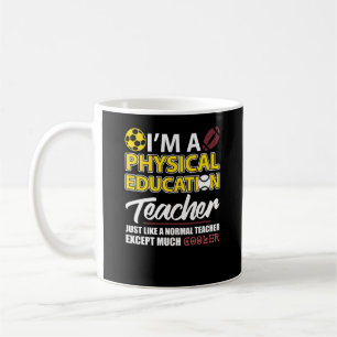 Funny Physical Bildung PE Lehrer Bewertung D Kaffeetasse