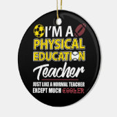 Funny Physical Bildung PE Lehrer Bewertung D Keramik Ornament (Links)