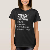 Funny Physical Science Teacher T-Shirt (Vorderseite)
