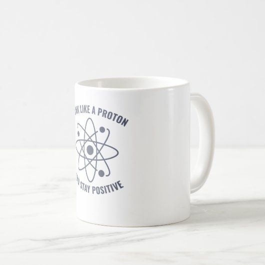 Funny Physical Teacher denken wie ein Proton Kaffeetasse (VorderseiteRechts)
