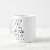 Funny Physical Therapist Grad, werde ich für Sie s Kaffeetasse (Vorderseite Links)
