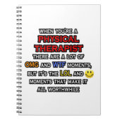 Funny Physical Therapist ... OMG WTF LOL Notizblock (Vorderseite)