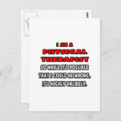 Funny Physical Therapist .. Sehr unwahrscheinlich Postkarte (Vorne/Hinten)
