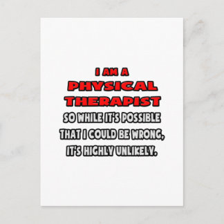 Funny Physical Therapist .. Sehr unwahrscheinlich Postkarte