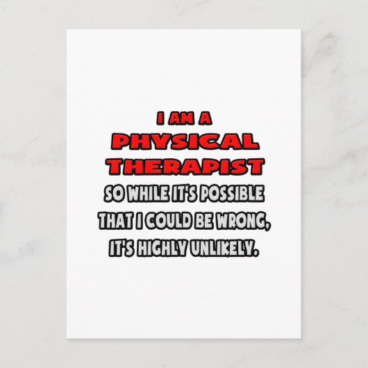 Funny Physical Therapist .. Sehr unwahrscheinlich Postkarte (Vorderseite)