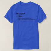 Funny Physician Definition Geschenk 2 T-Shirt (Design vorne)