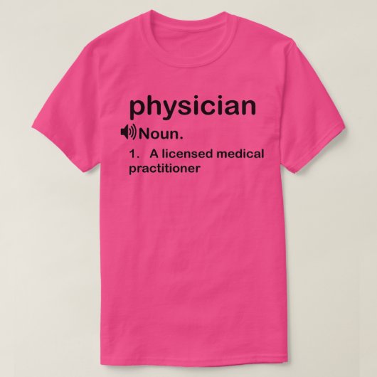Funny Physician Definition Geschenk 3 T-Shirt (Design vorne)