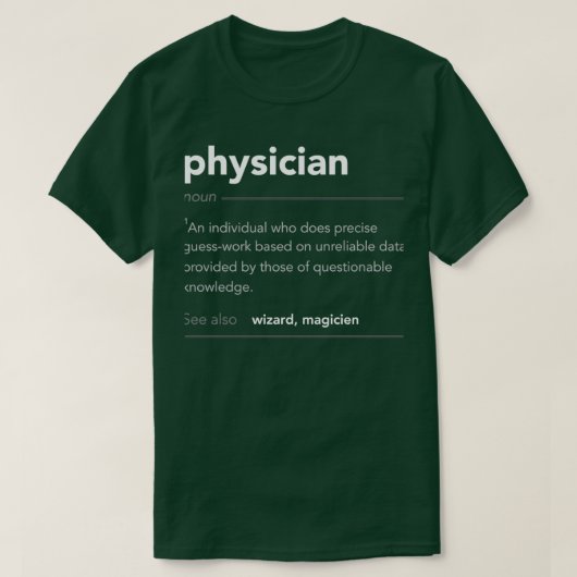 Funny Physician Gift Funny Definition Job Cool Phy T-Shirt (Design vorne)