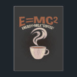 Funny Physicist Coffee Spaß Science süchtig Postkarte<br><div class="desc">Unglaublich witzig Geschenk für Wissenschaftler. Der lustige Physiker Coffee Spaß Science ist süchtig geworden.</div>