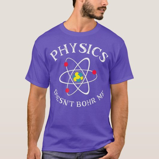 Funny Physics Nerd Science Geek Quantum Physik T-Shirt (Vorderseite)