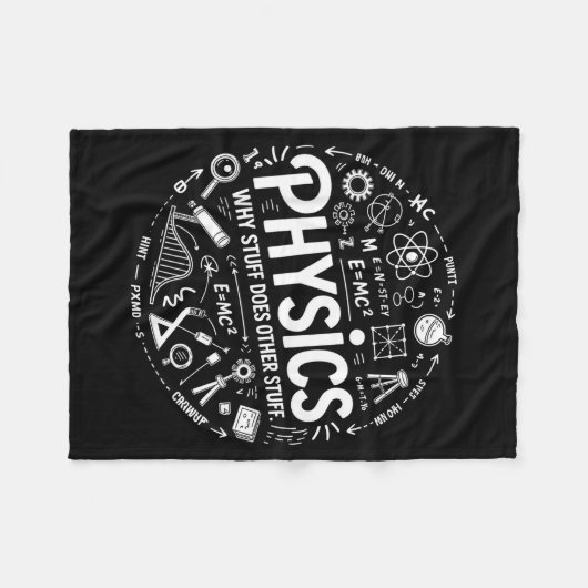 Funny Physics Nerd Science Humor Stem Quote  Fleecedecke (Vorderseite (Horizontal))