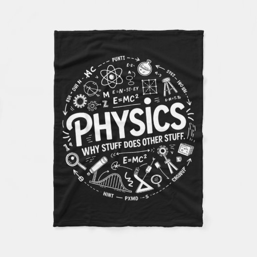 Funny Physics Nerd Science Humor Stem Quote  Fleecedecke (Vorderseite)