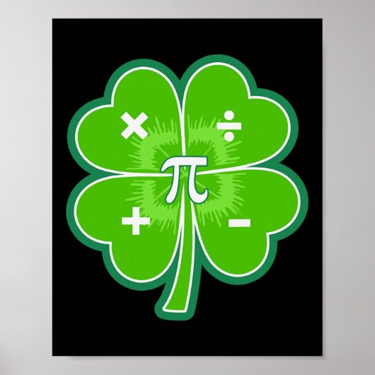 Funny Pi Day Math Patricks Day Kleeblatt Grün Poster (Vorne)